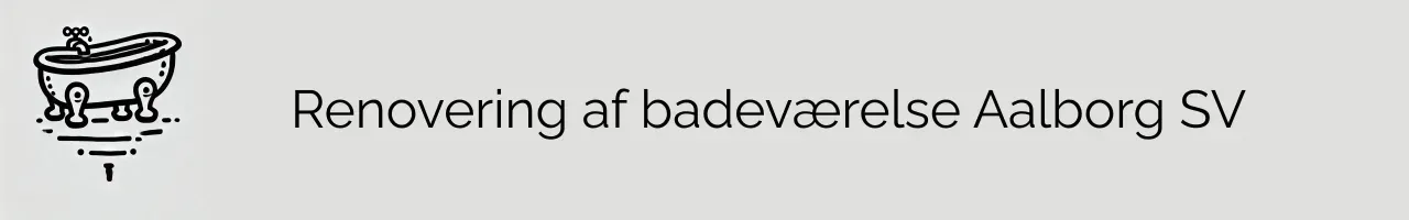 Renovering af badeværelse Aalborg SV